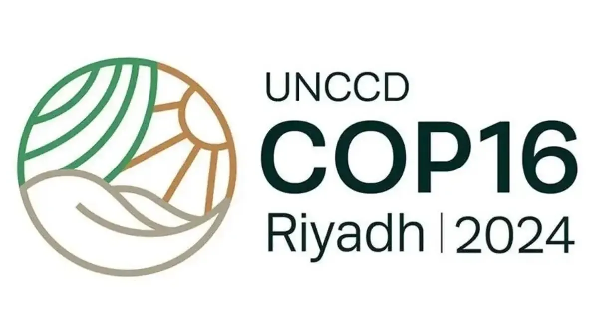 مؤتمر "COP16" اليوم الثاني.. جهود مكافحة التصحر العالمي مستمرة في الرياض